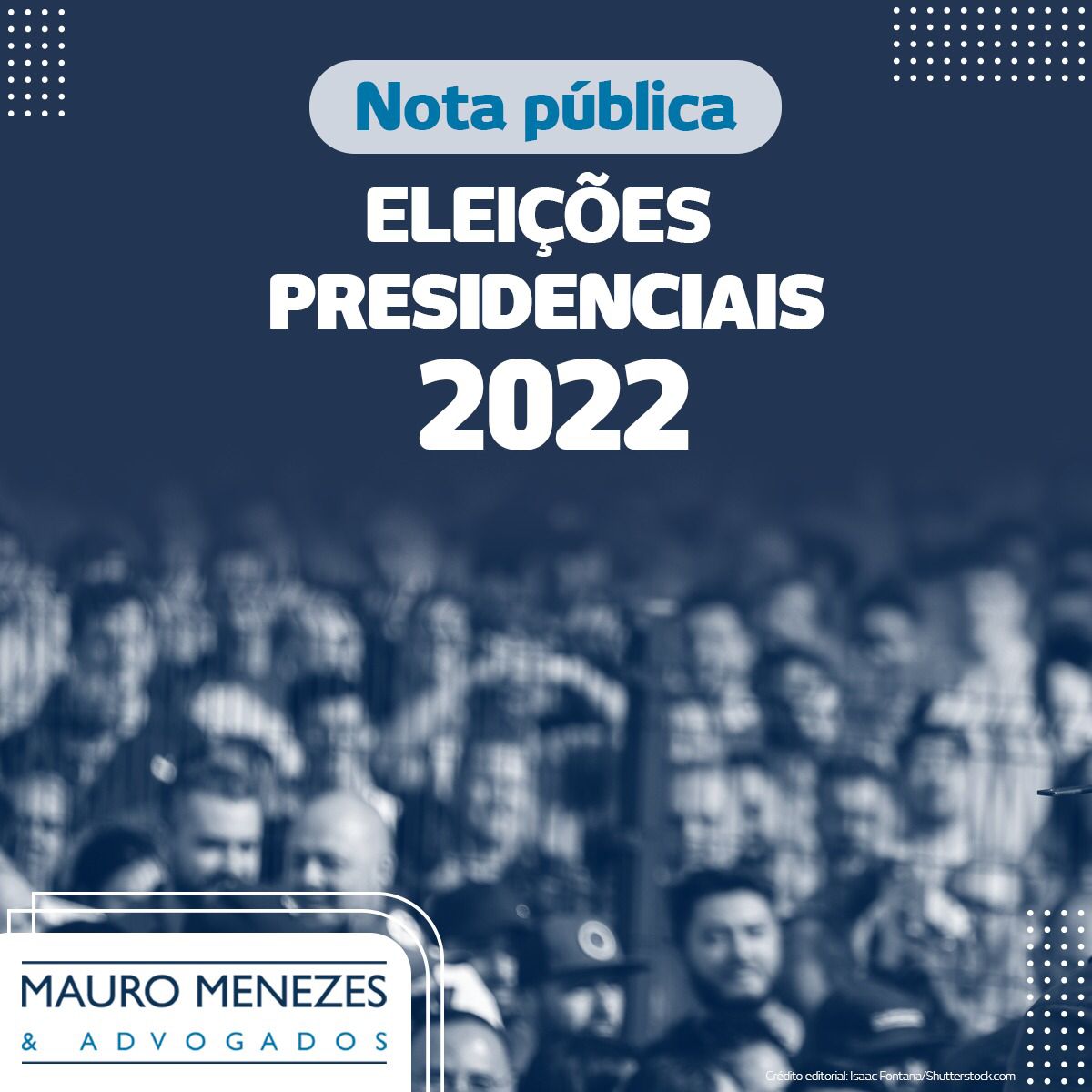 NOTA PÚBLICA: Eleições Presidenciais