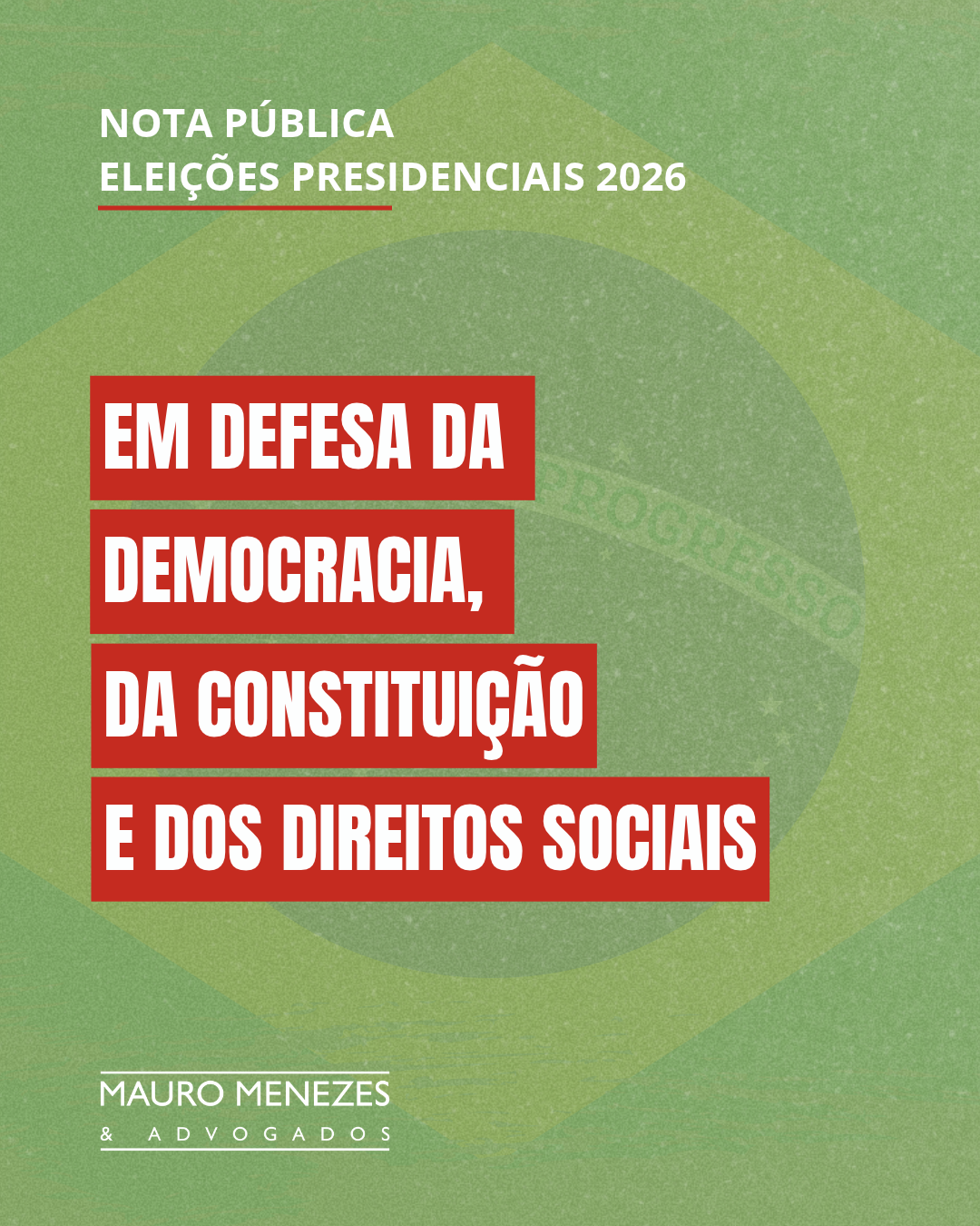NOTA PÚBLICA-  ELEIÇÕES PRESIDENCIAIS 2026